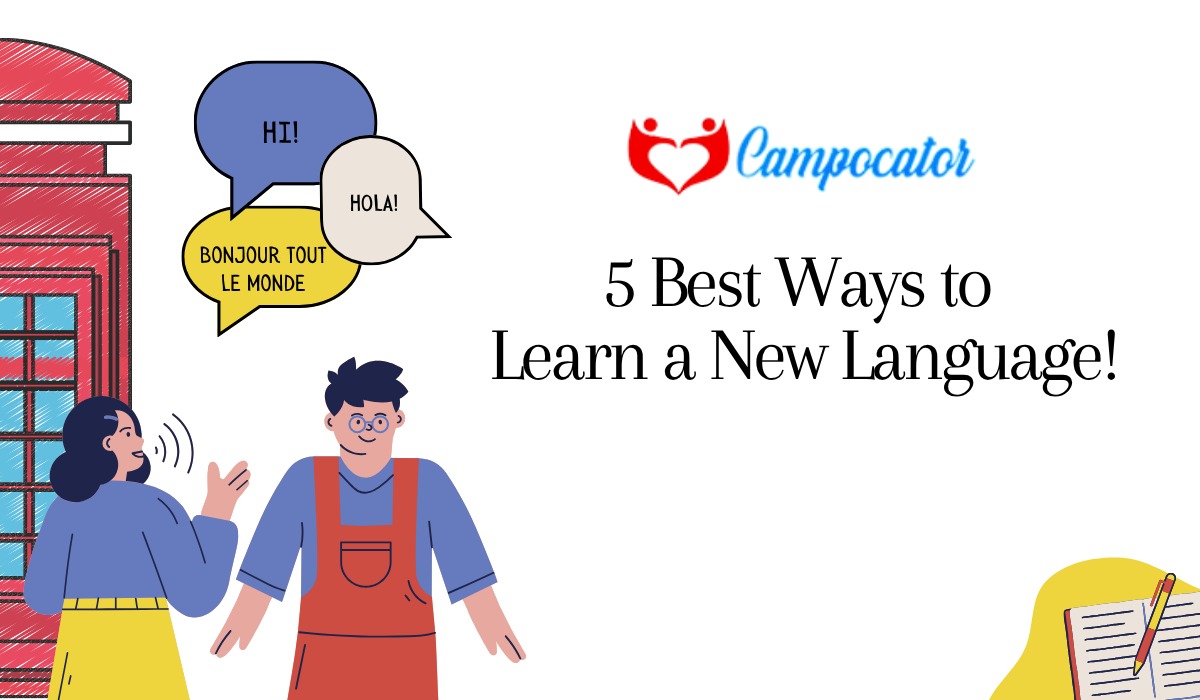 5 Best Ways to Learn a New Language That Work for All